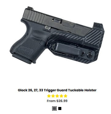 G27 Glock 26, 27, 33 Trigger Guard Tuckable Holster - IWB Holsters