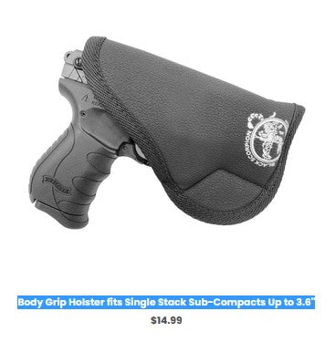 G43 Body Grip Holster fits Single Stack Sub-Compacts Up to 3.6'' - IWB Holsters